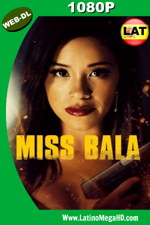 Miss Bala: Sin Piedad (2019) Latino HD WEB-DL 1080P ()